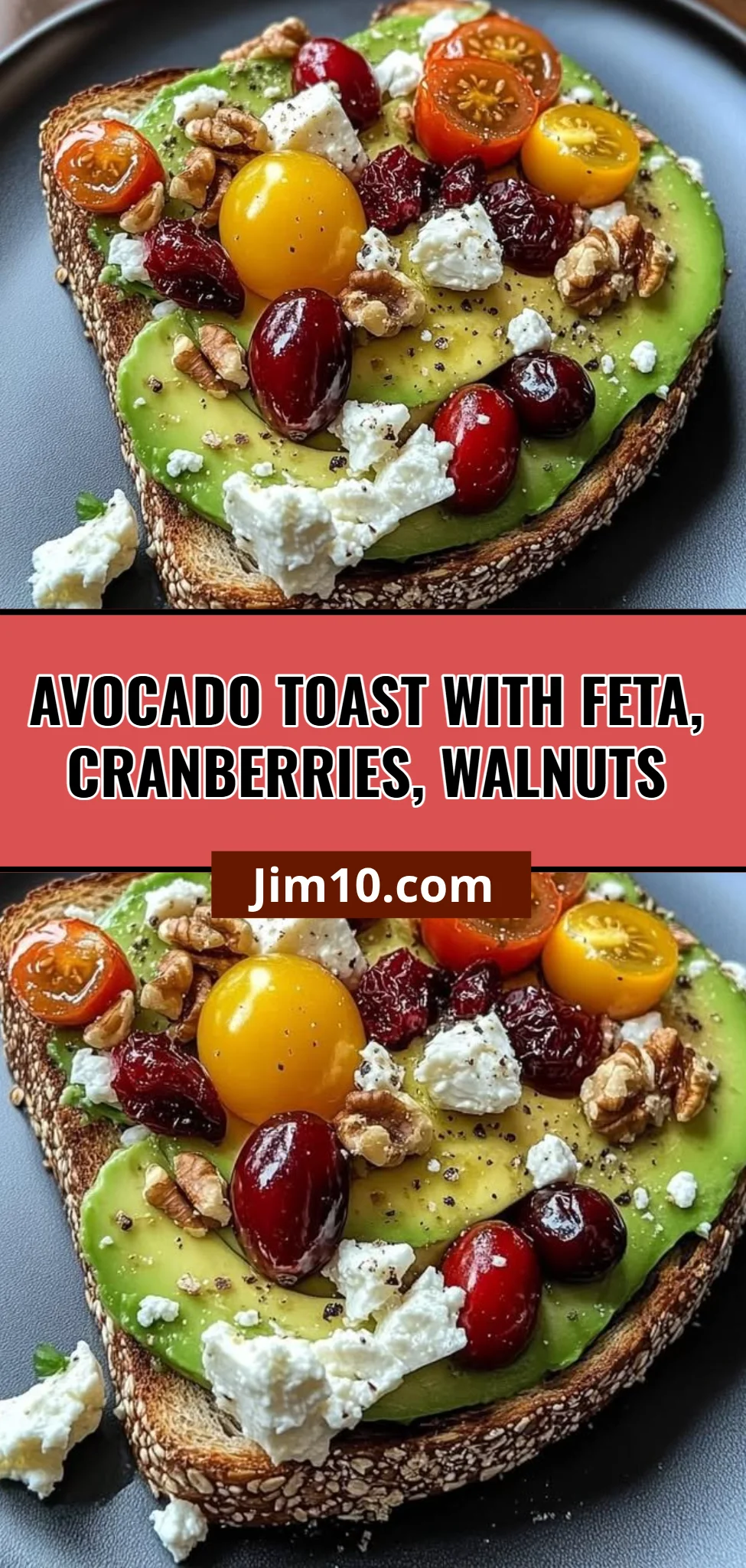 Avocado Toast with Feta, Cranberries, Walnuts