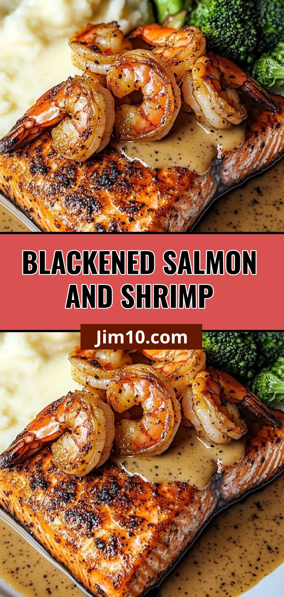Blackened Salmon and Shrimp