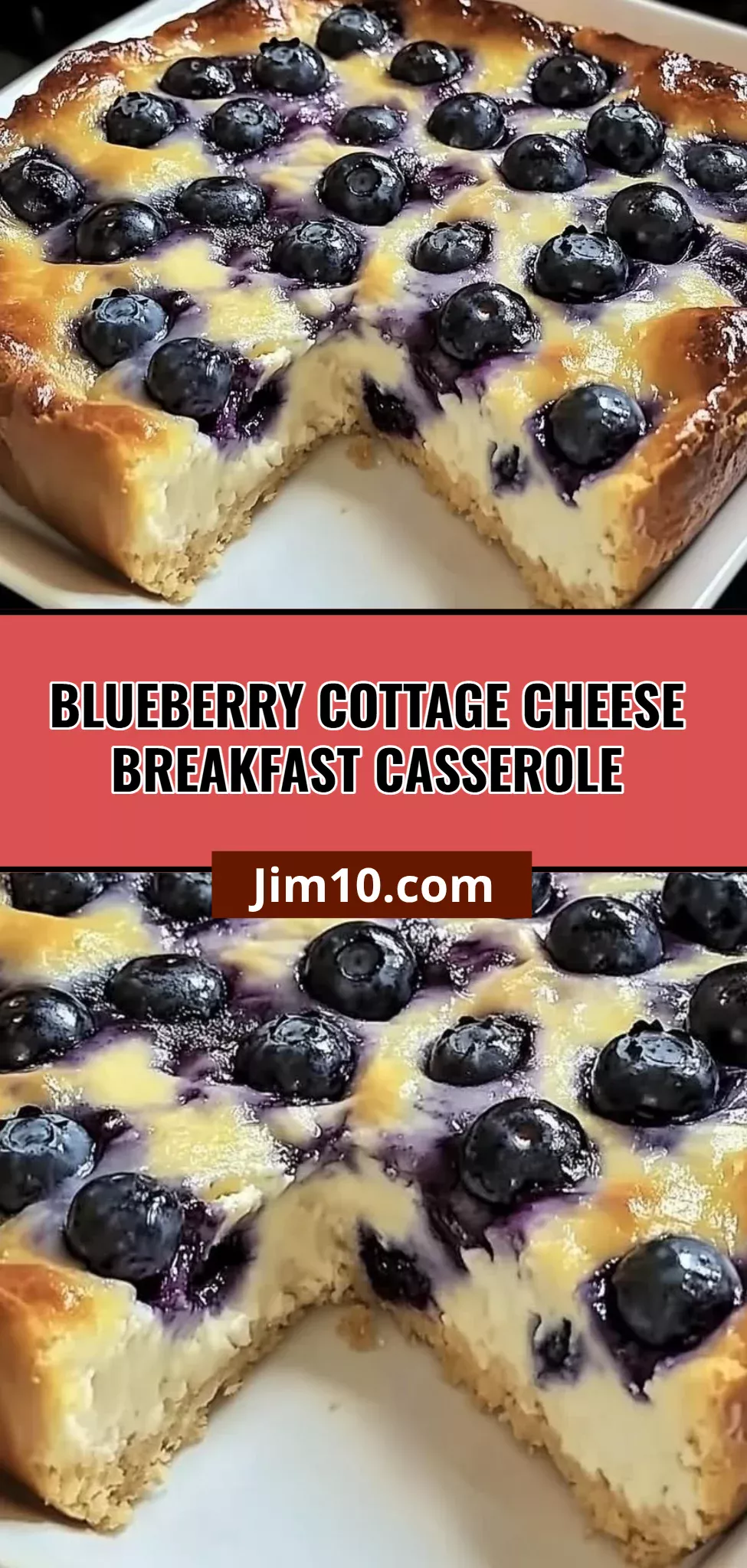Blueberry Cottage Cheese Breakfast Casserole