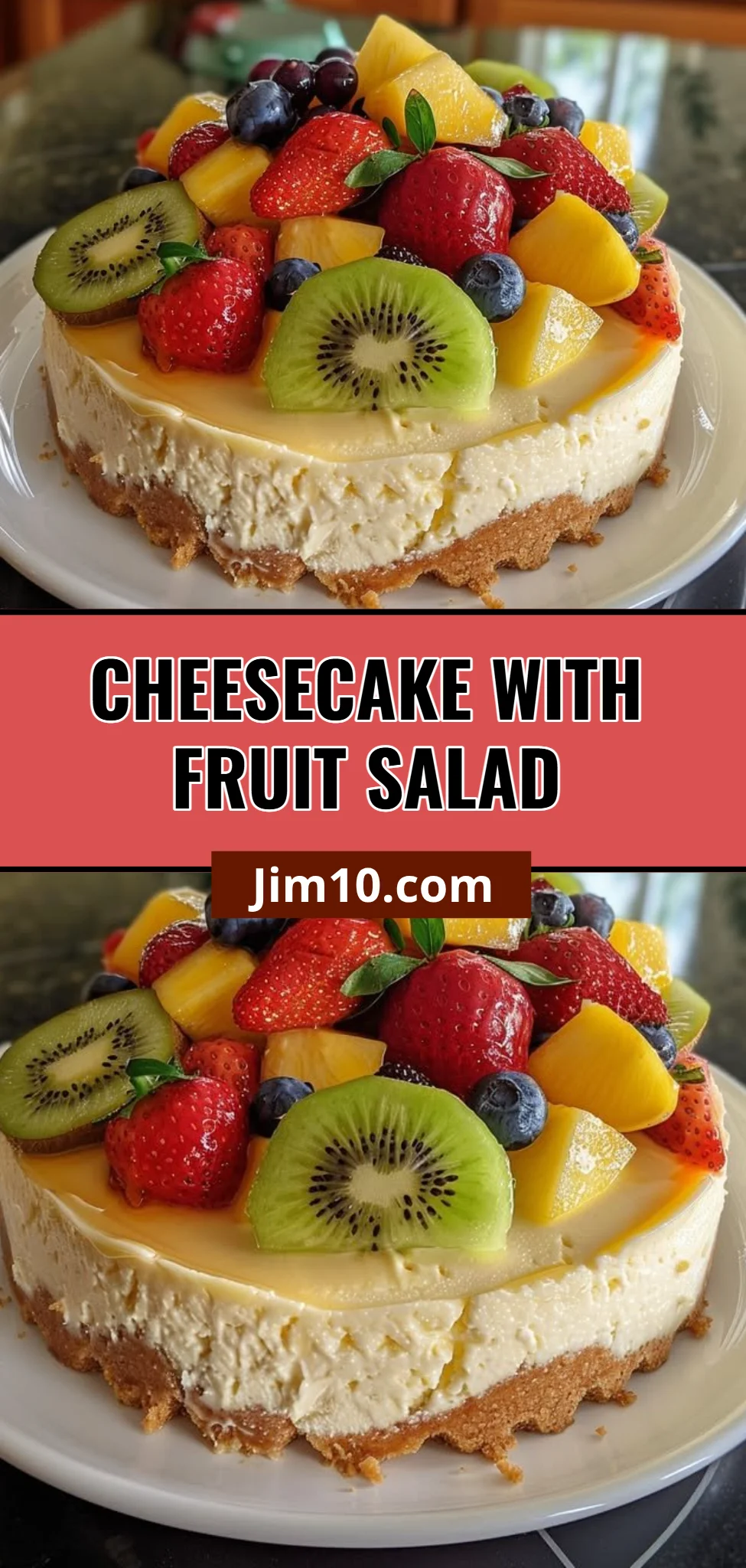 Cheesecake with Fruit Salad
