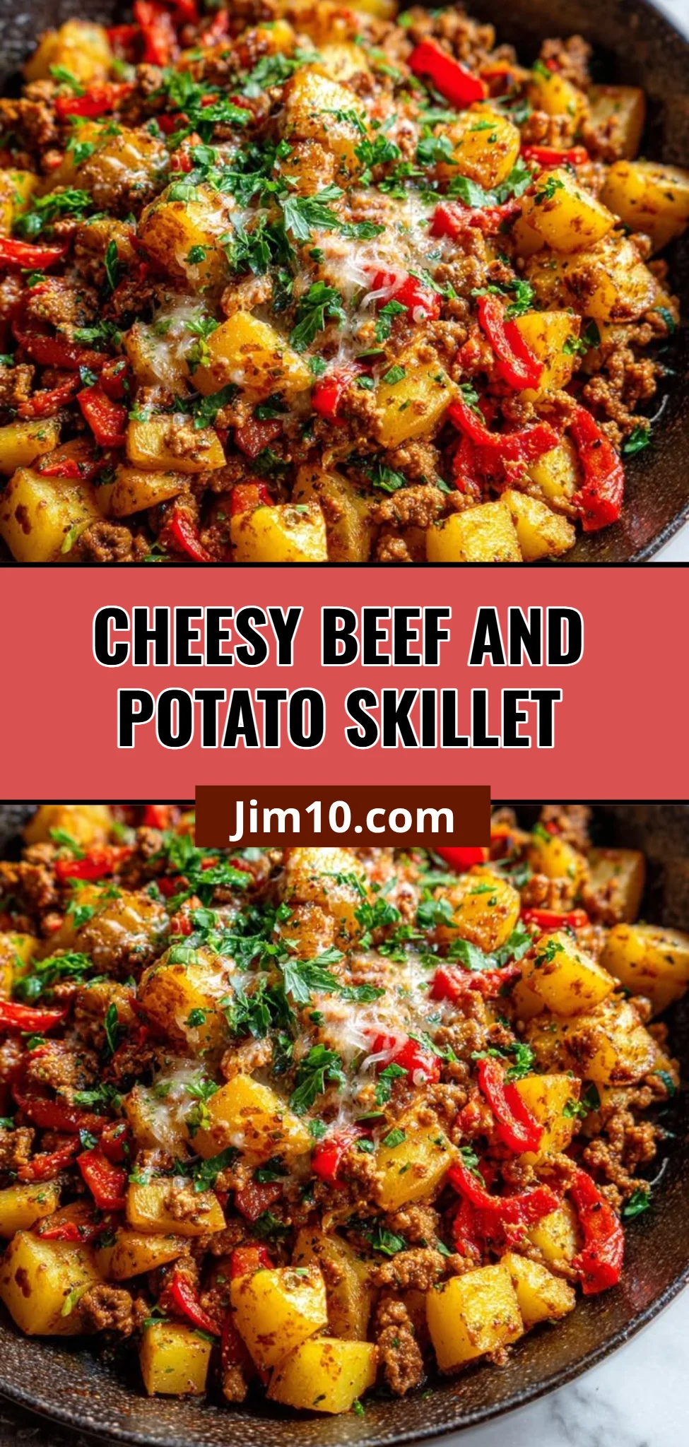 Cheesy Beef and Potato Skillet