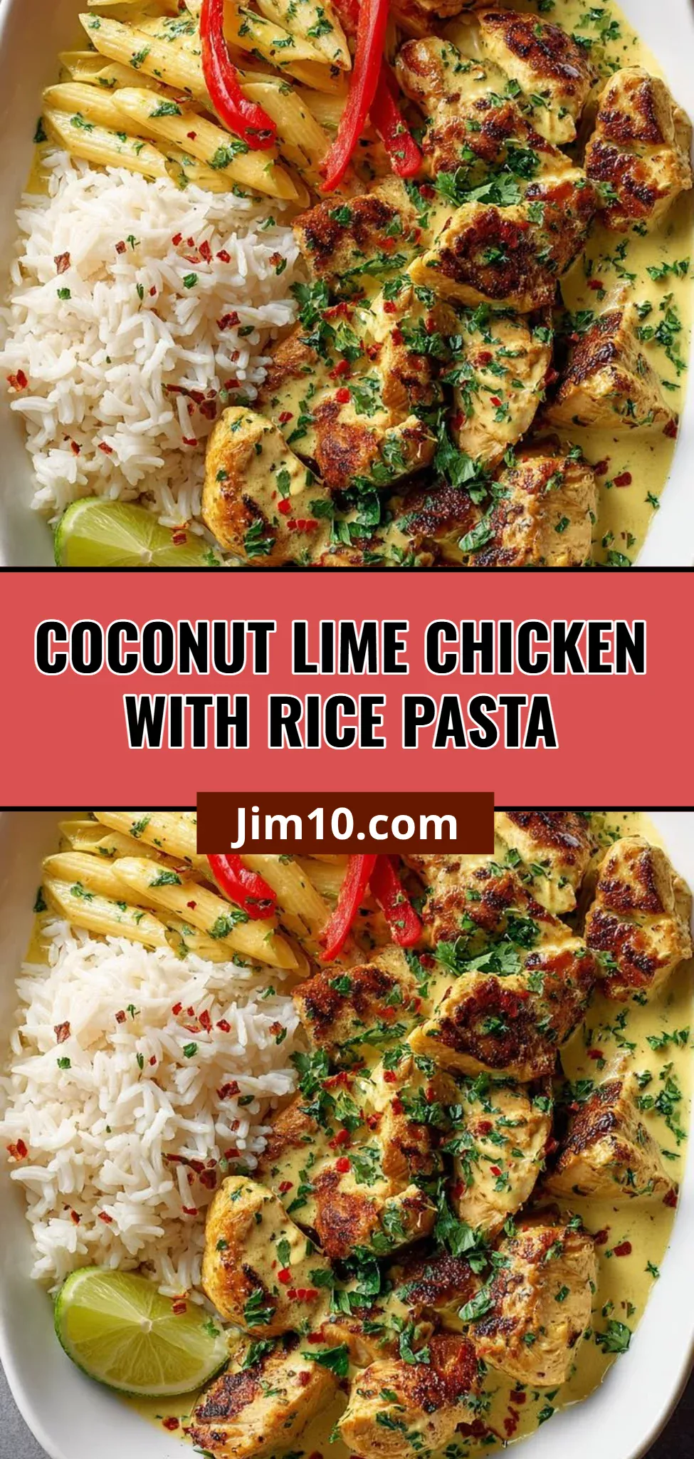 Coconut Lime Chicken with Rice Pasta