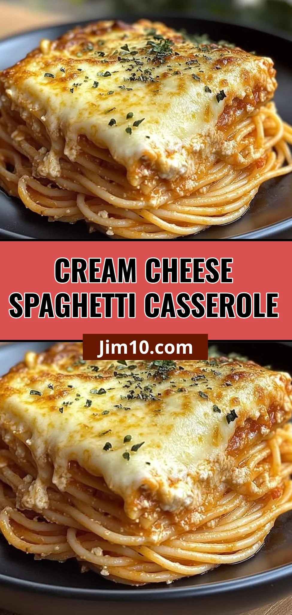 Cream Cheese Spaghetti Casserole