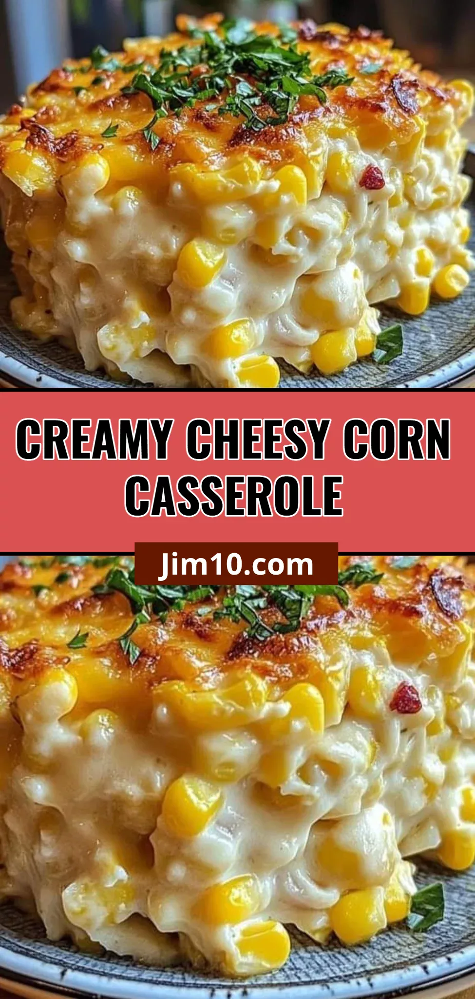 Creamy Cheesy Corn Casserole