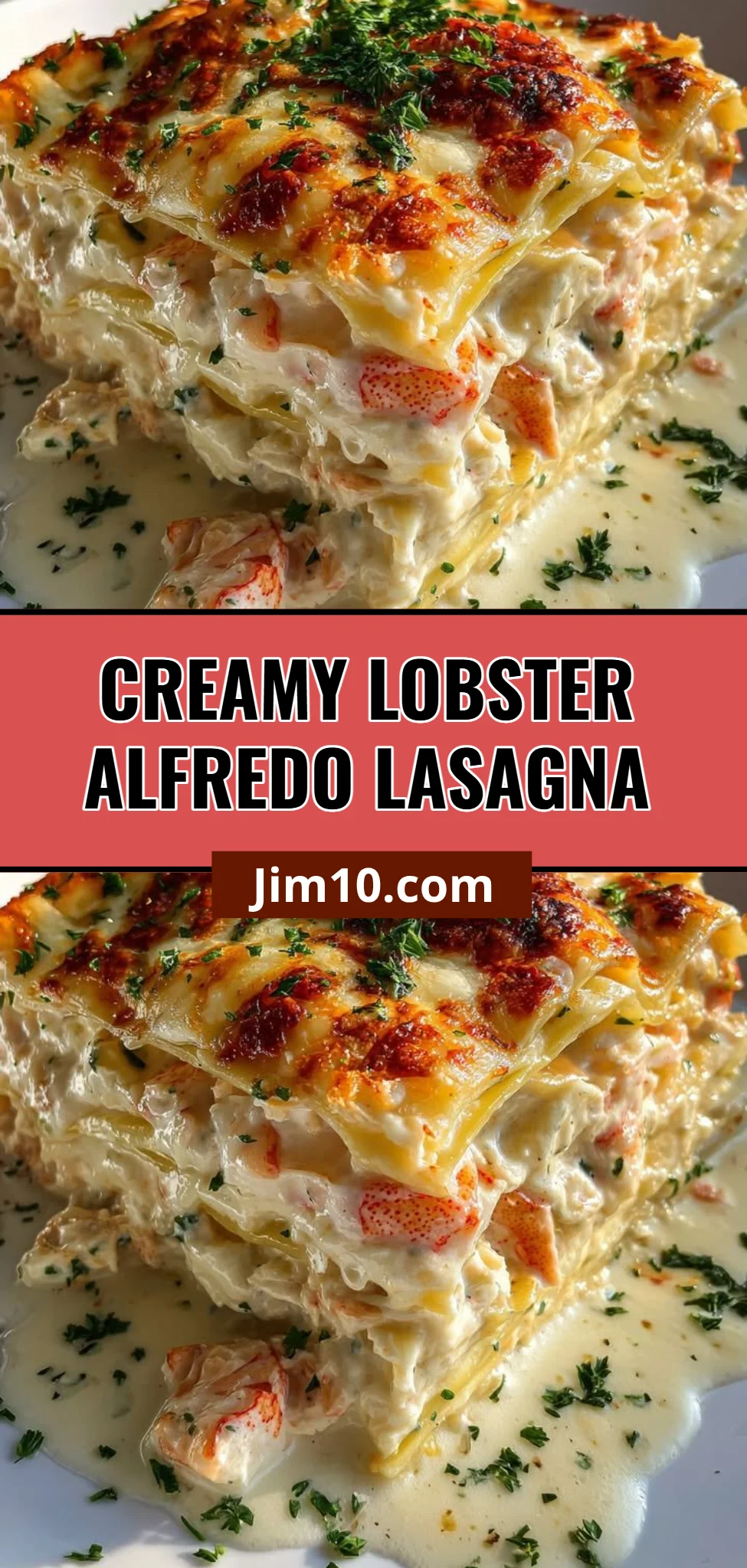 Creamy Lobster Alfredo Lasagna