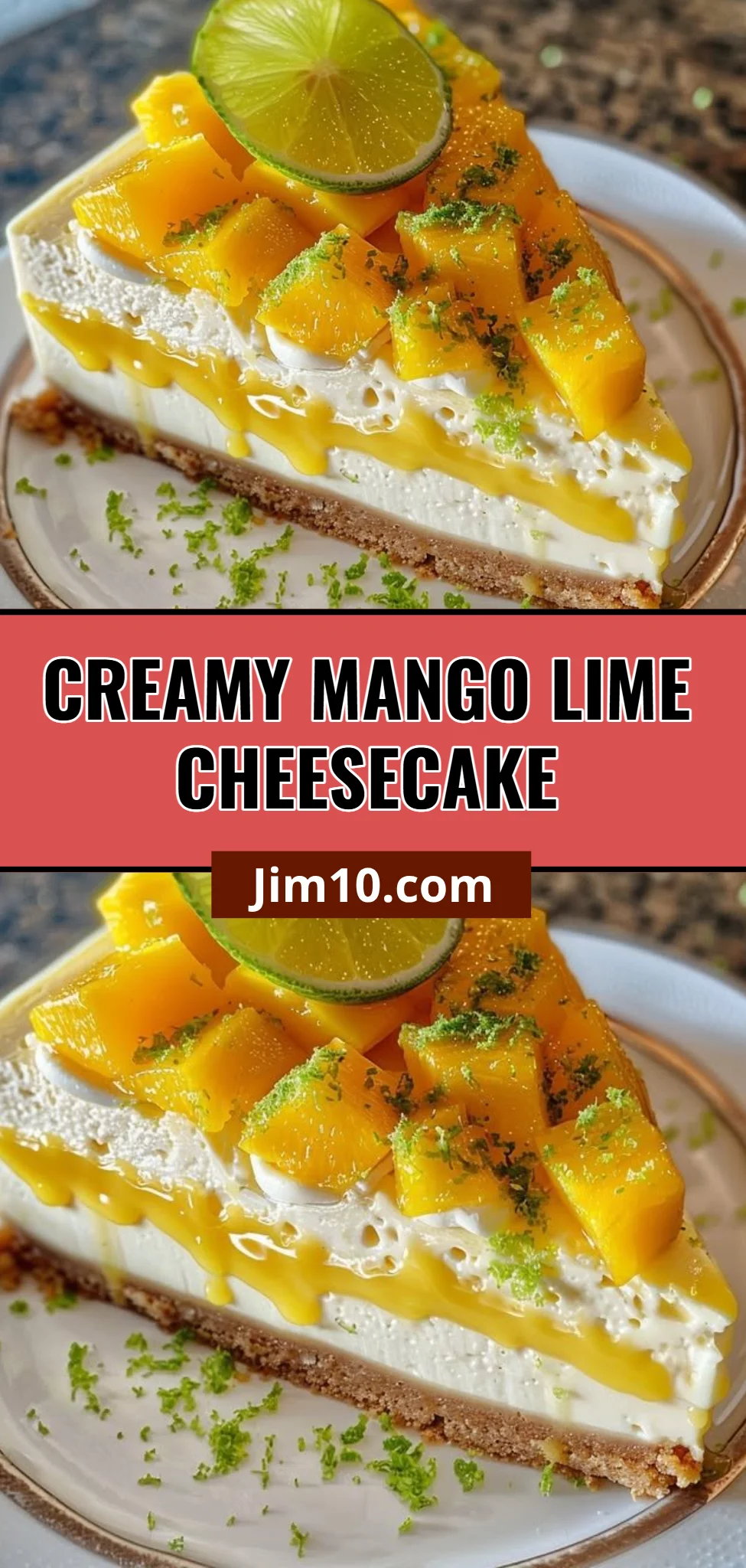 Creamy Mango Lime Cheesecake