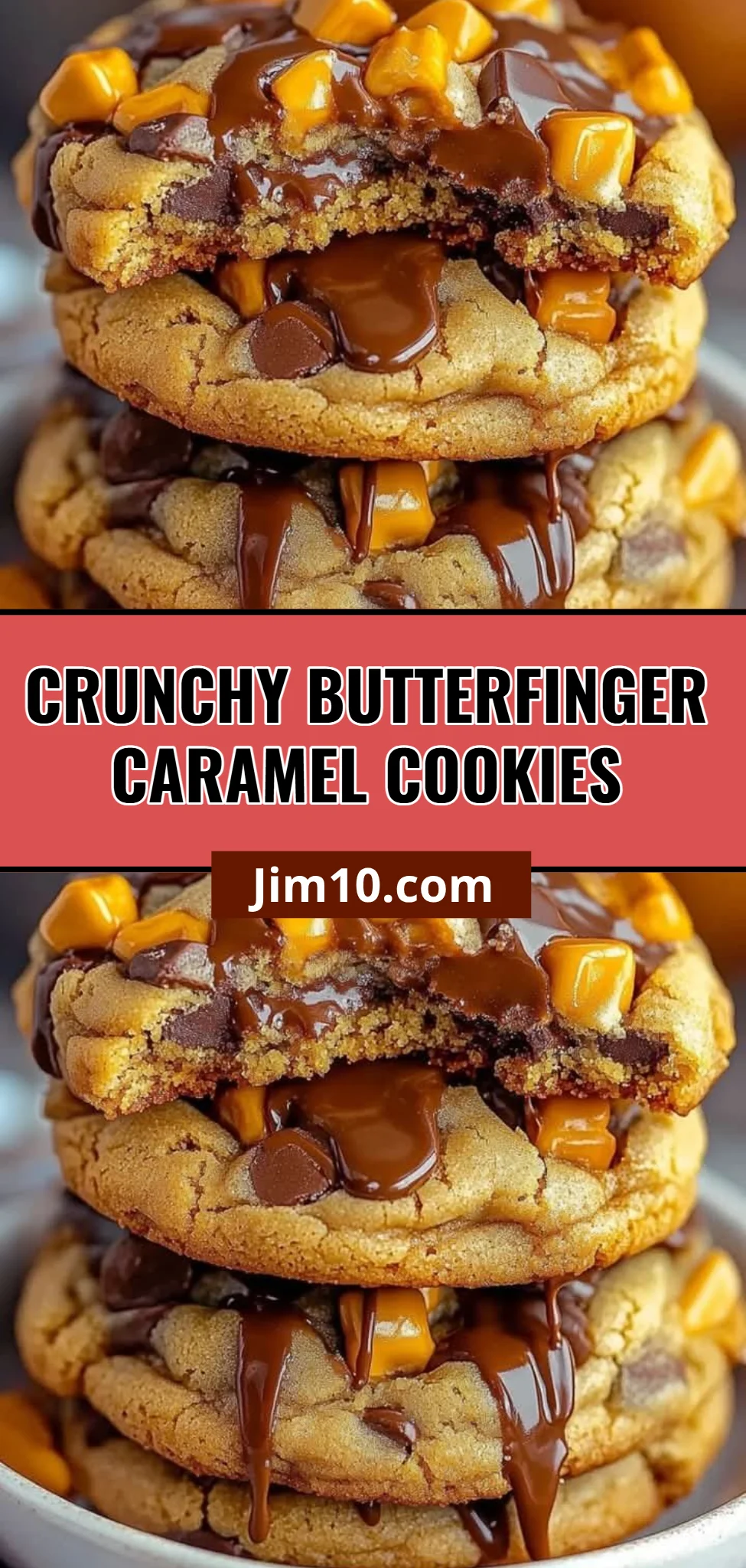Crunchy Butterfinger Caramel Cookies