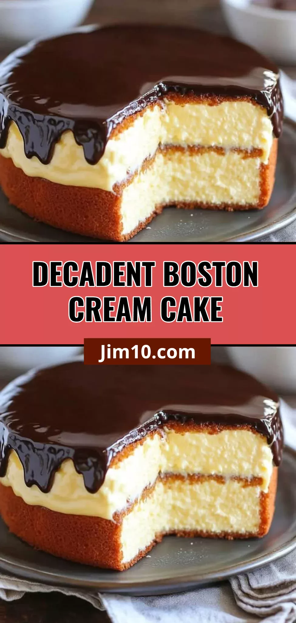 Decadent Boston Cream Cake