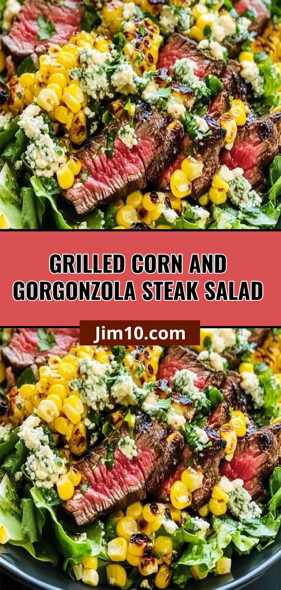 Grilled Corn and Gorgonzola Steak Salad
