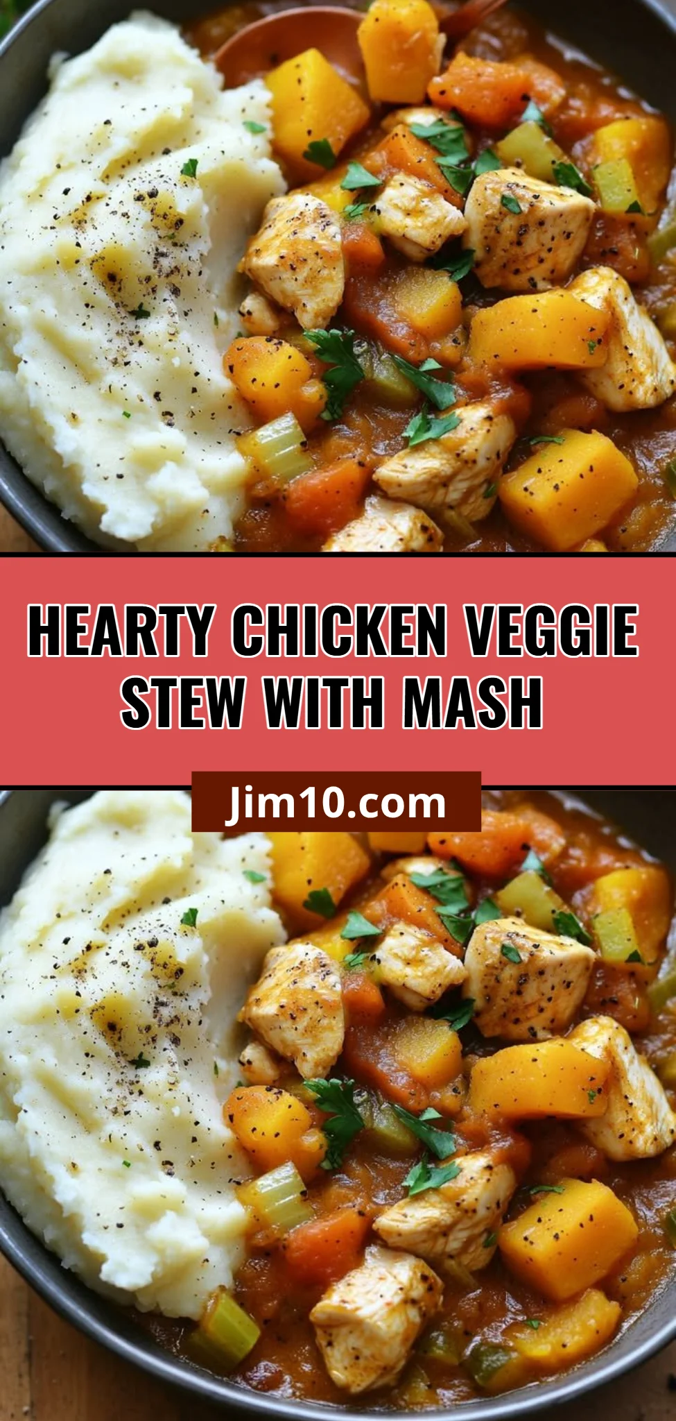 Hearty Chicken Veggie Stew with Mash