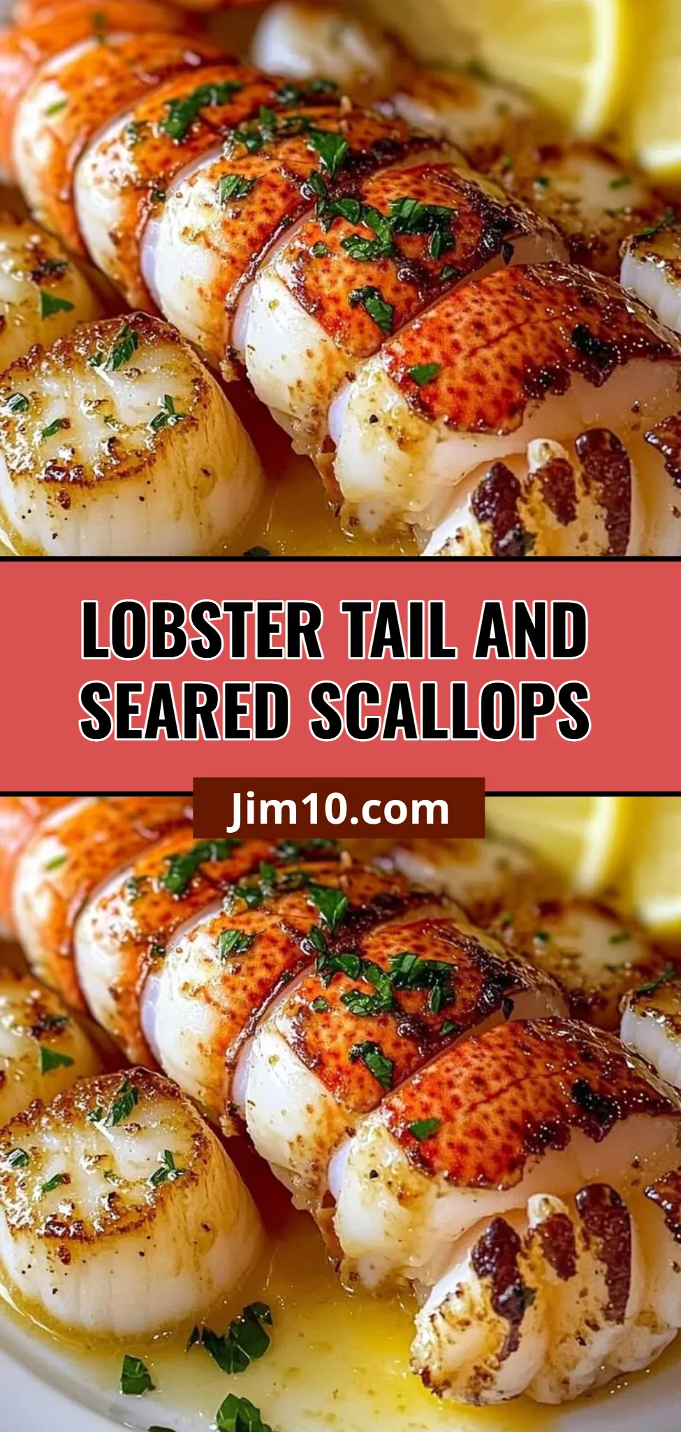 Lobster Tail and Seared Scallops