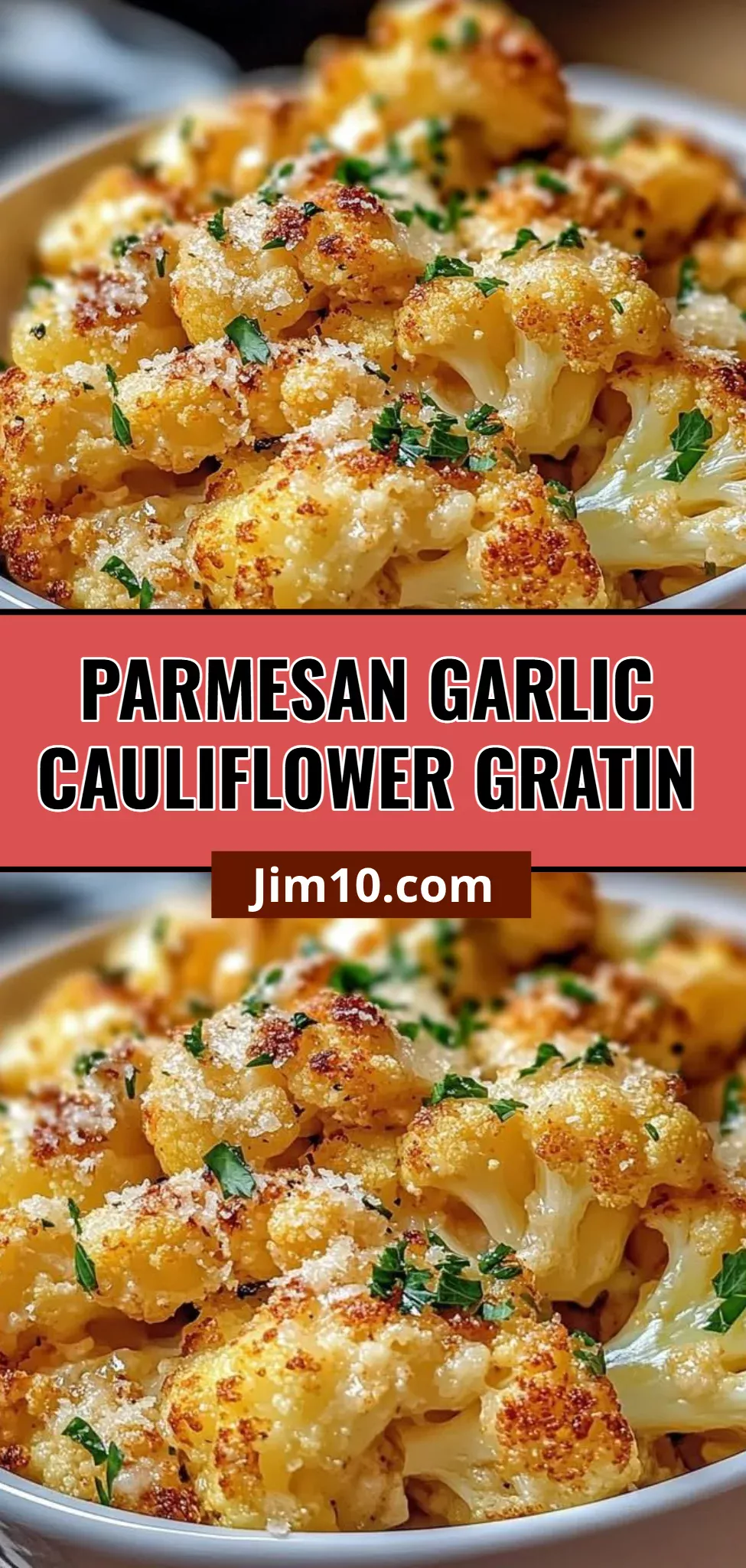 Parmesan Garlic Cauliflower Gratin