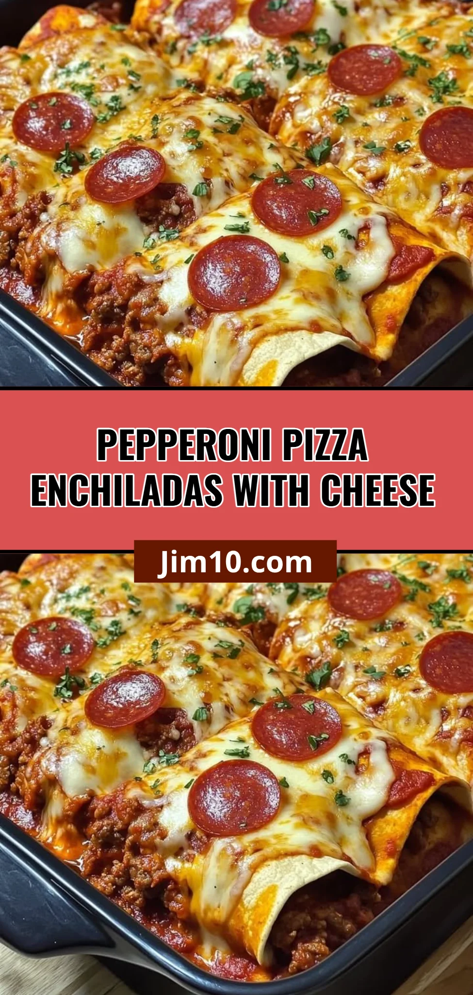 Pepperoni Pizza Enchiladas with Cheese