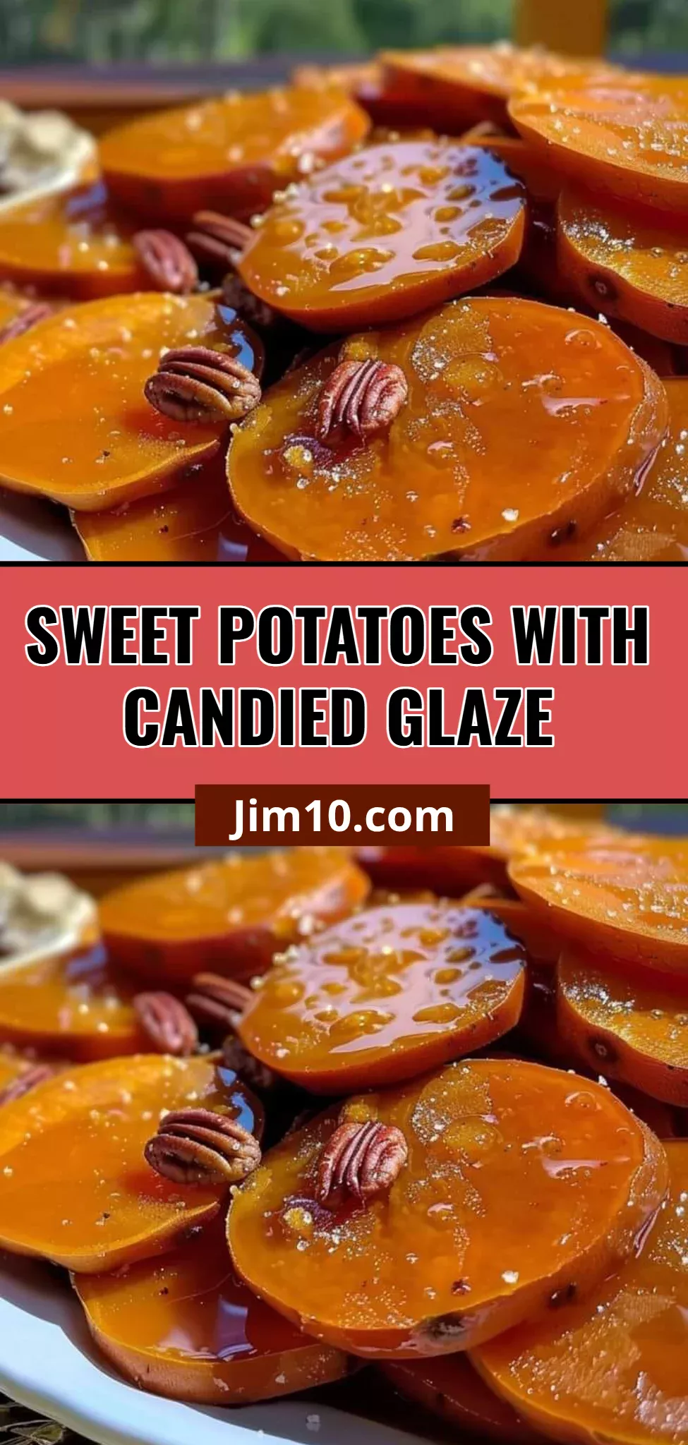 Sweet Potatoes with Candied Glaze