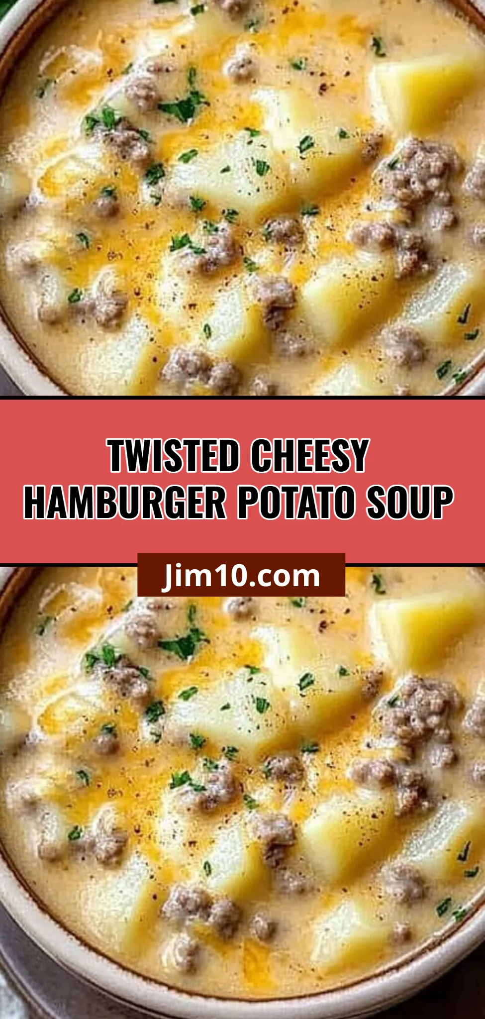 Twisted Cheesy Hamburger Potato Soup