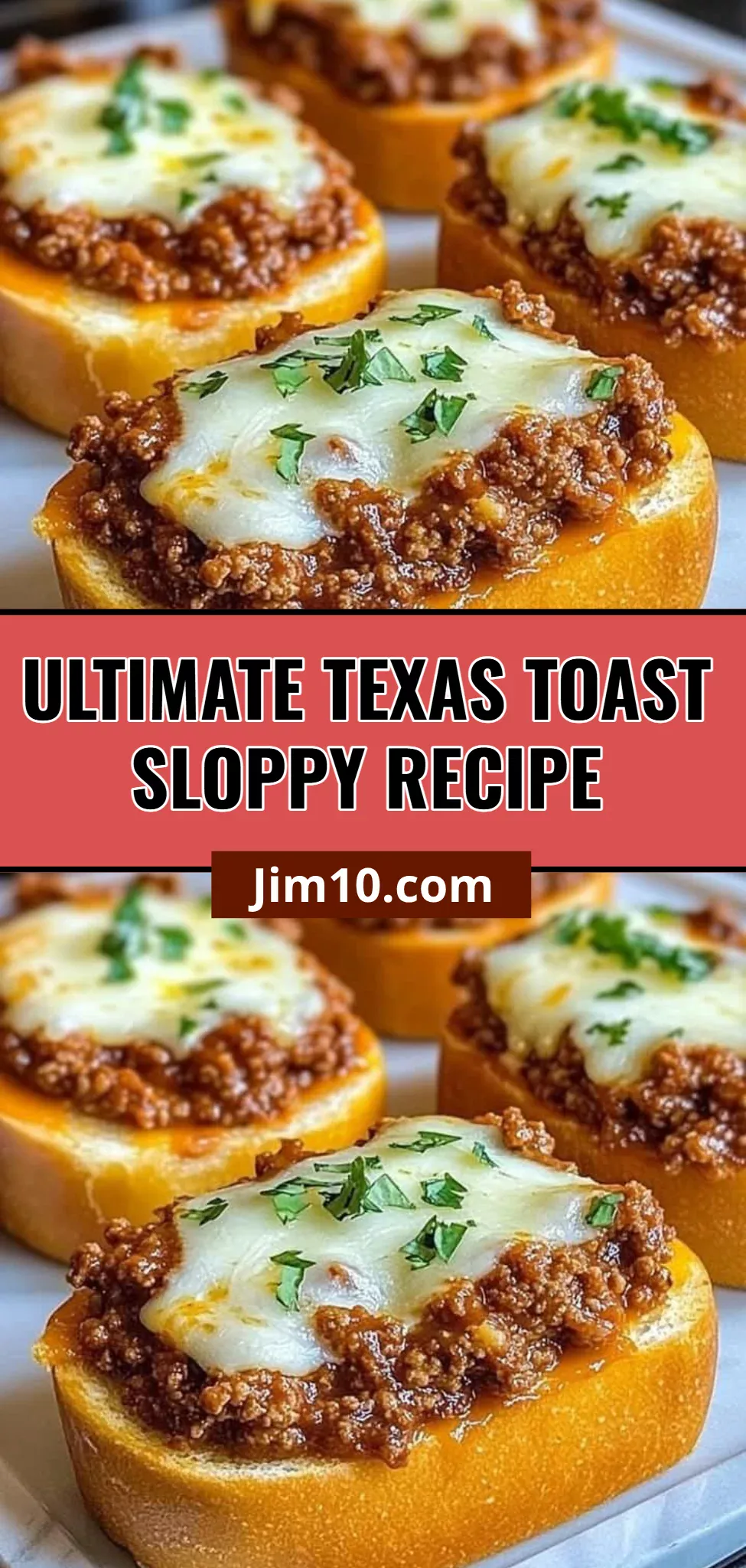Ultimate Texas Toast Sloppy Recipe